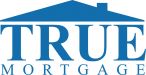 True Mortgage